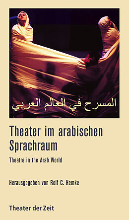 Kartonierter Einband Theater im arabischen Sprachraum von 