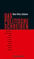 E-Book (epub) Das Politische Schreiben von Hans-Thies Lehmann