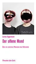 E-Book (epub) Der offene Mund von Lorenz Aggermann