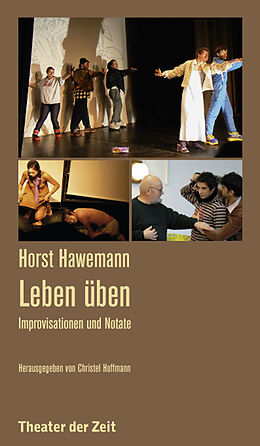 Kartonierter Einband Horst Hawemann - Leben üben von Horst Hawemann