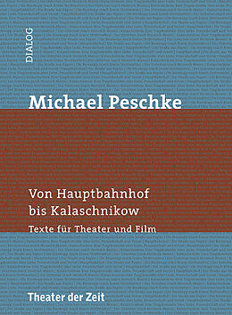Paperback Michael Peschke - Von Hauptbahnhof bis Kalaschnikow von Michael Peschke