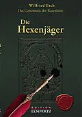 E-Book (epub) Die Hexenjäger von Wilfried Esch