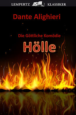 E-Book (epub) Die Göttliche Komödie - Erster Teil: Hölle von Dante Alighieri