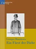 E-Book (epub) Ein Fürst der Diebe von Georges Manolescu