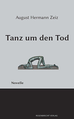 E-Book (epub) Tanz um den Tod von August Hermann Zeiz