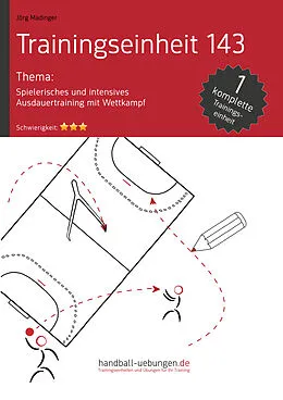 E-Book (pdf) Spielerisches und intensives Ausdauertraining mit Wettkampf (TE 143) von Jörg Madinger