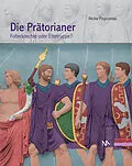 E-Book (epub) Die Prätorianer von Ritchie Pogorzelski