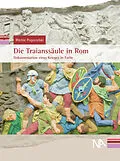 E-Book (pdf) Die Traianssäule in Rom von Ritchie Pogorzelski