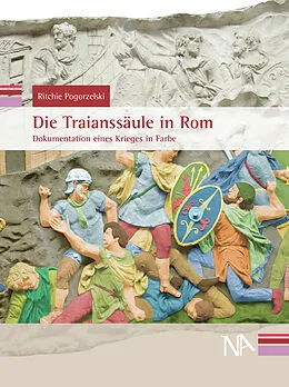 E-Book (pdf) Die Traianssäule in Rom von Ritchie Pogorzelski