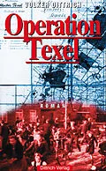 E-Book (epub) Operation Texel von Volker Dittrich