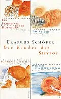 E-Book (epub) Die Kinder des Sisyfos von Erasmus Schöfer