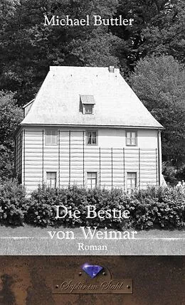 E-Book (epub) Die Bestie von Weimar von Michael Buttler