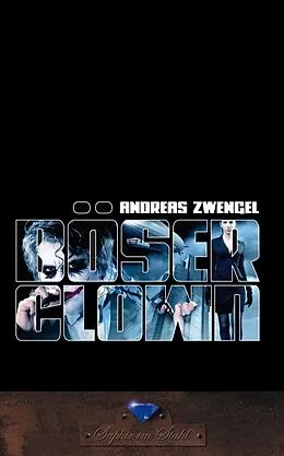 E-Book (epub) Böser Clown von Andreas Zwengel
