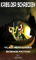E-Book (epub) Krieg der Schrecken von Vlad Hernández