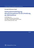 E-Book (pdf) Verbraucherstreitbeilegung: Aktuelle Perspektiven für die Umsetzung der ADR-Richtlinie von Christoph Althammer, Christof Berlin, Ulla Gläßer