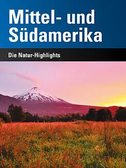 E-Book (epub) Mittel- und Südamerika von Stephan Martin Meyer, Andreas Klotz