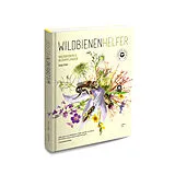 Fester Einband WILDBIENENHELFER von Anja Eder, Dirk Peters, Michael Römer