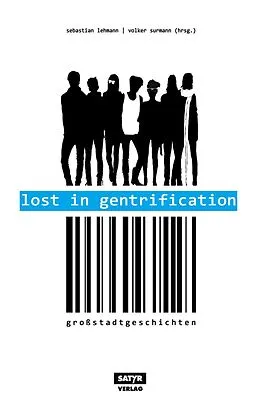 E-Book (epub) Lost in Gentrification von Marc-Uwe Kling, Tilman Birr, Ahne