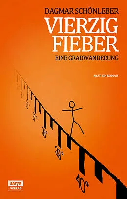 E-Book (epub) Vierzig Fieber von Dagmar Schönleber