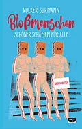E-Book (epub) Bloßmenschen von Volker Surmann