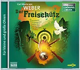 Klemm/Zamperoni/Stern/+ CD Weber: Der Freischütz