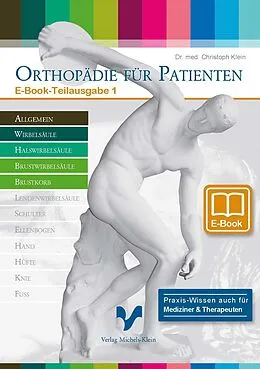 E-Book (pdf) Orthopädie für Patienten - Erkrankungen an Hals- und Brustwirbelsäule von Christoph Klein