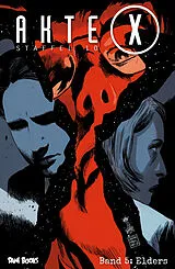 Kartonierter Einband Akte X - Staffel 10, Band 5: Elders von Joe Harris