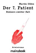 E-Book (epub) Der 7. Patient von Martin Olden