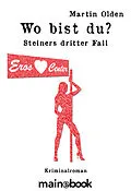 E-Book (epub) Wo bist du? von Martin Olden
