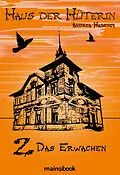 E-Book (epub) Haus der Hüterin von Andrea Habeney