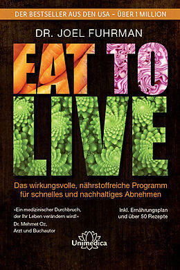 Fester Einband Eat to Live von Joel Fuhrman
