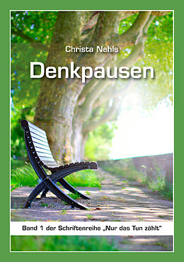 E-Book (epub) Denkpausen von Christa Nehls