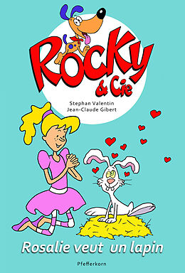 E-Book (epub) Rosalie veut un lapin von Stephan Valentin