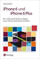 E-Book (pdf) iPhone 6 und iPhone 6 Plus von Heiko Bichel