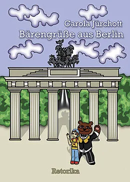 E-Book (epub) Bärengrüße aus Berlin von Carola Jürchott