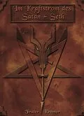 E-Book (epub) Im Kraftstrom des Satan-Seth von Frater Eremor