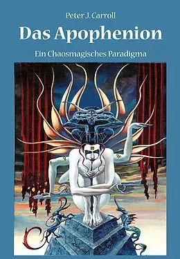 E-Book (epub) Das Apophenion von Peter J Carroll