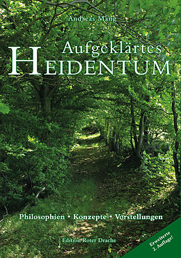 E-Book (epub) Aufgeklärtes Heidentum von Andreas Mang