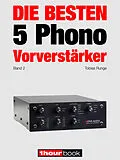 E-Book (epub) Die besten 5 Phono-Vorverstärker (Band 2) von Tobias Runge, Holger Barske, Thomas Schmidt