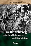 E-Book (epub) Im Blitzkrieg zwischen Hakenkreuz und Sowjetstern von Jost Müller-Bohn