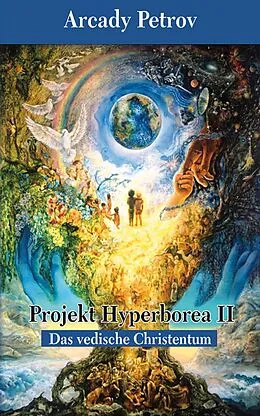 E-Book (epub) Projekt Hyperborea II von Arcady Petrov
