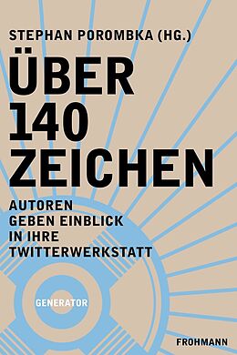 E-Book (epub) Über 140 Zeichen von Eric (NeinQuarterly) Jarosinski, Gallenbitter, Chouxsie