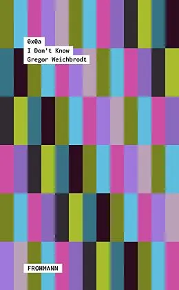 E-Book (epub) I Don't Know von Gregor Weichbrodt
