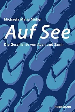 E-Book (epub) Auf See von Michaela Maria Müller