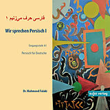 Audio CD (CD/SACD) Wir sprechen Persisch CD 1 von Mahmood Falaki