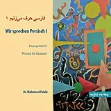 Audio CD (CD/SACD) Wir sprechen Persisch CD 1 von Mahmood Falaki