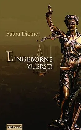 E-Book (epub) Eingeborene zuerst! von Fatou Diome