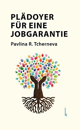 E-Book (epub) Plädoyer für eine Jobgarantie von Pavlina R. Tcherneva