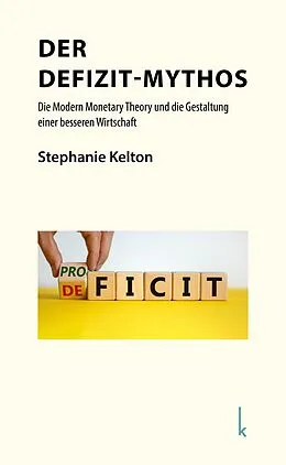 E-Book (epub) Der Defizit-Mythos von Stephanie Kelton