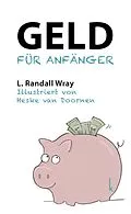 E-Book (epub) Geld für Anfänger von Randall L. Wray